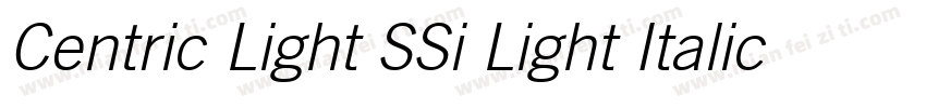 Centric Light SSi Light Italic字体转换